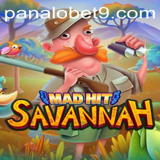 MadHitSavannah: A Thrilling Adventure in Modern Gaming